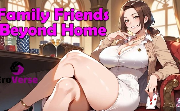 【SLG/汉化/动态】家庭朋友：超越家园v1.0【PC+安卓/1.83G】